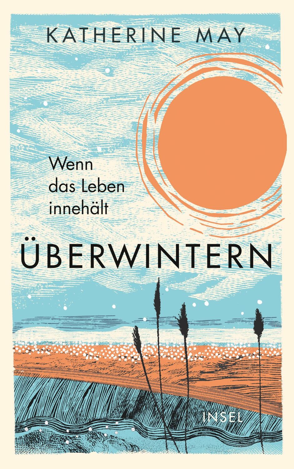 Cover: 9783458179580 | Überwintern. Wenn das Leben innehält | Katherine May | Buch | 272 S.