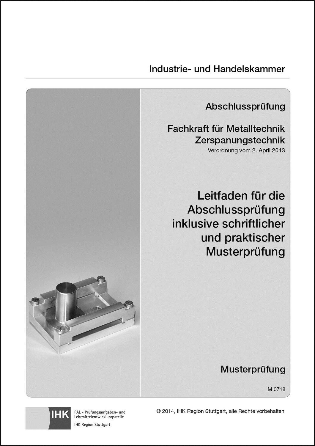 Cover: 9783865229403 | Abschlussprüfung. Fachkraft für Metalltechnik Zerspanungstechnik