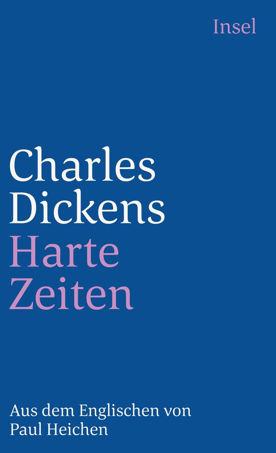 Cover: 9783458326557 | Harte Zeiten | Für diese Zeiten | Charles Dickens | Taschenbuch | 1986