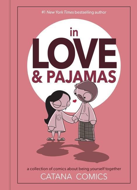 Cover: 9781524864712 | In Love & Pajamas | Catana Chetwynd | Buch | Englisch | 2021