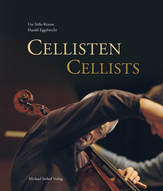 Cover: 9783865685407 | Cellisten / Cellists | Uta Süße-Krause (u. a.) | Buch | Deutsch | 2009