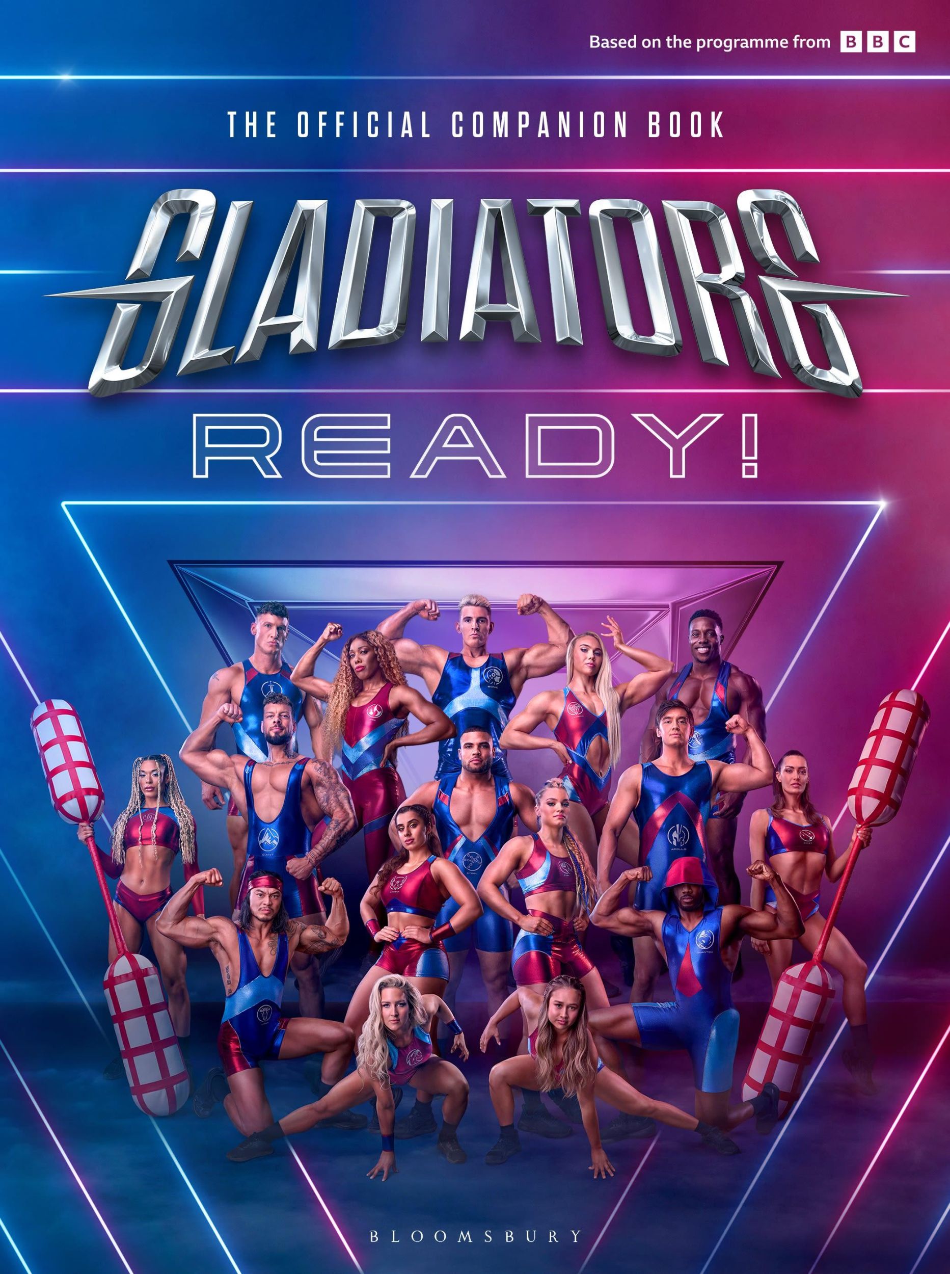 Cover: 9781526685407 | Gladiators: Ready! | THE COMPANION BOOK TO THE UK'S FAVOURITE GAMESHOW