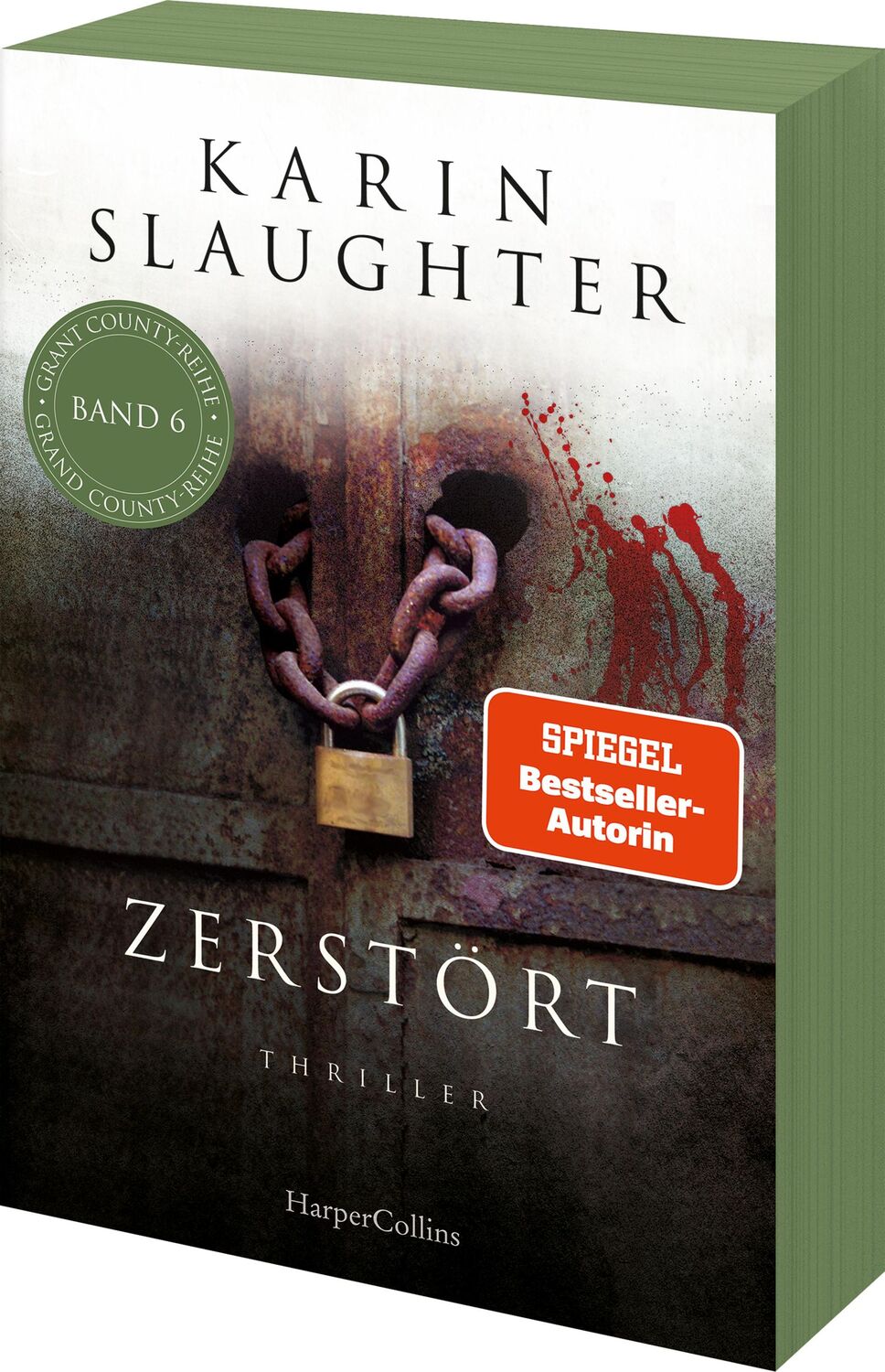 Cover: 9783365008430 | Zerstört | Thriller | Karin Slaughter | Taschenbuch | 496 S. | Deutsch