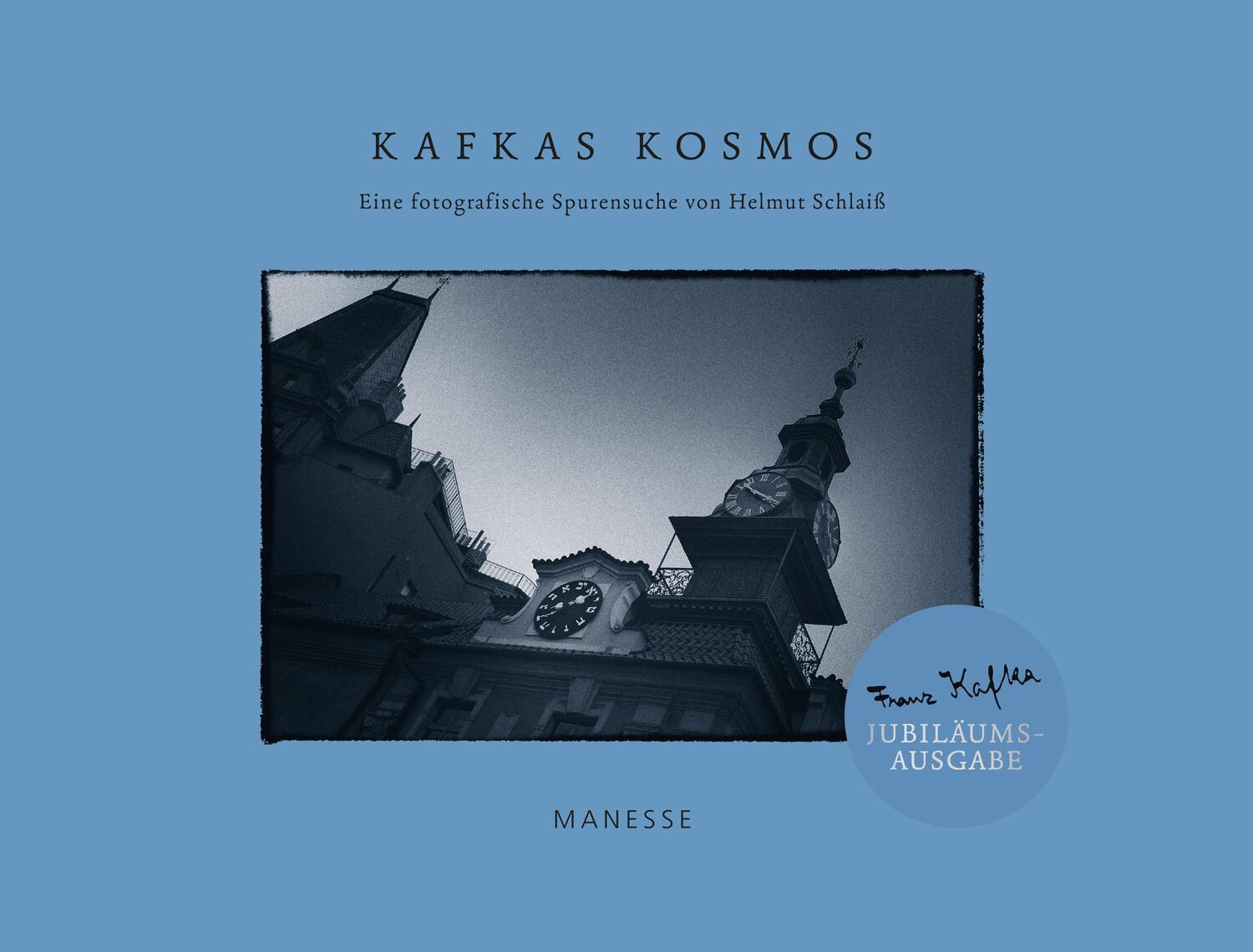 Cover: 9783717525486 | Kafkas Kosmos | Eine fotografische Spurensuche | Franz Kafka | Buch