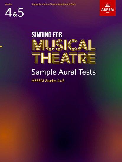 Cover: 9781786012777 | Singing for Musical Theatre Sample Aural Tests, ABRSM Grades 4 &amp; 5,...