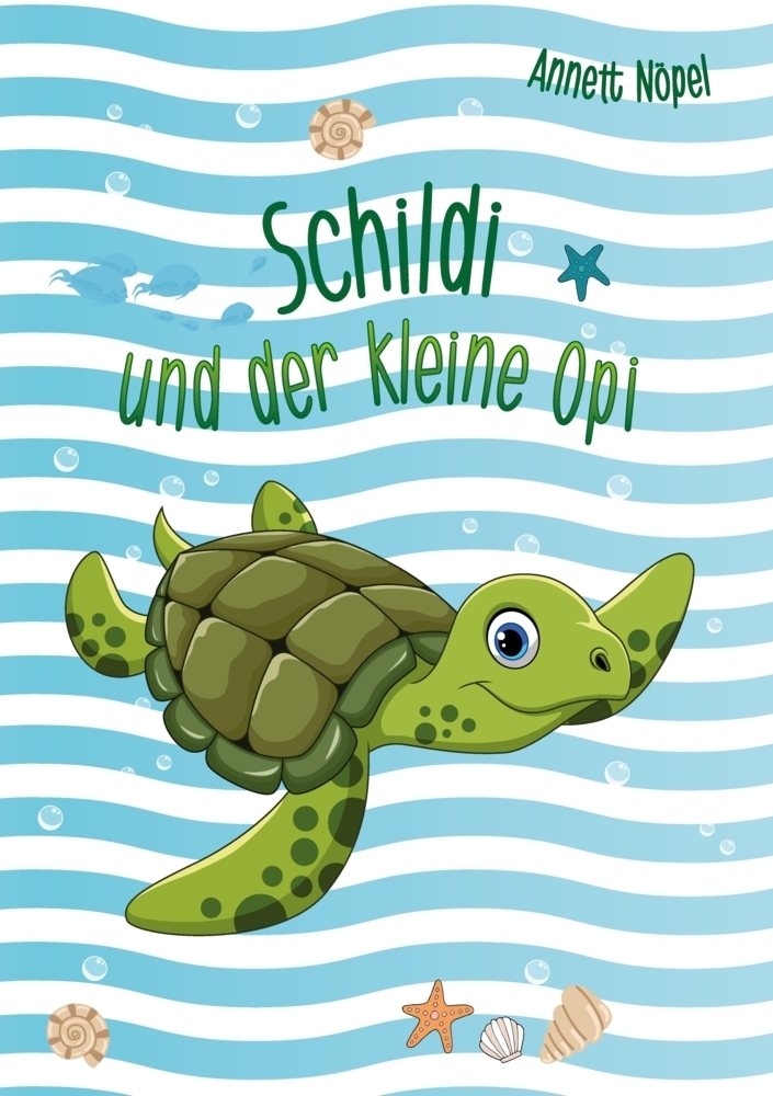 Cover: 9783347707450 | Schildi und der kleine Opi | Annett Nöpel | Taschenbuch | 52 S. | 2022