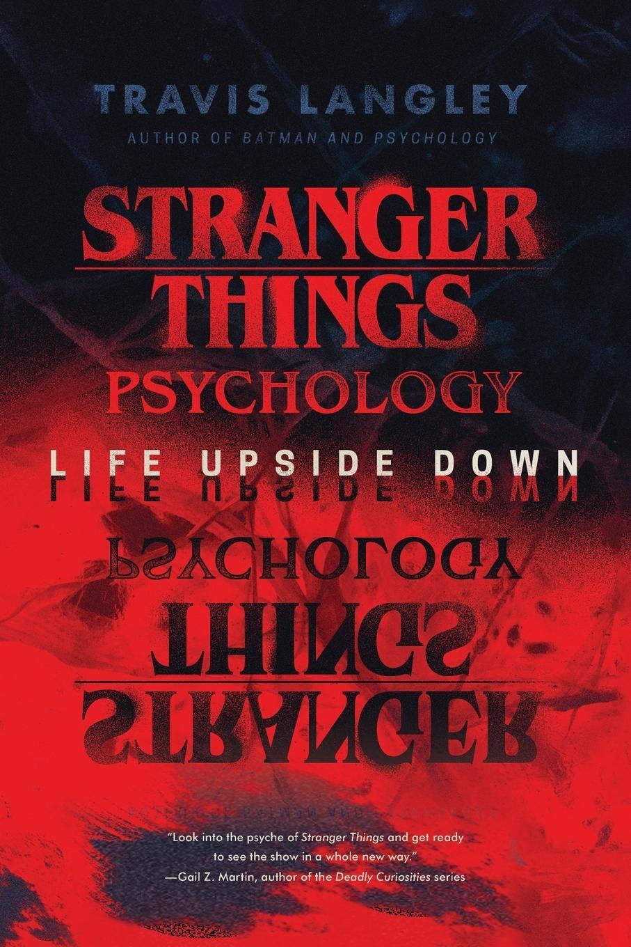Cover: 9781684429080 | Stranger Things Psychology | Life Upside Down | Travis Langley | Buch