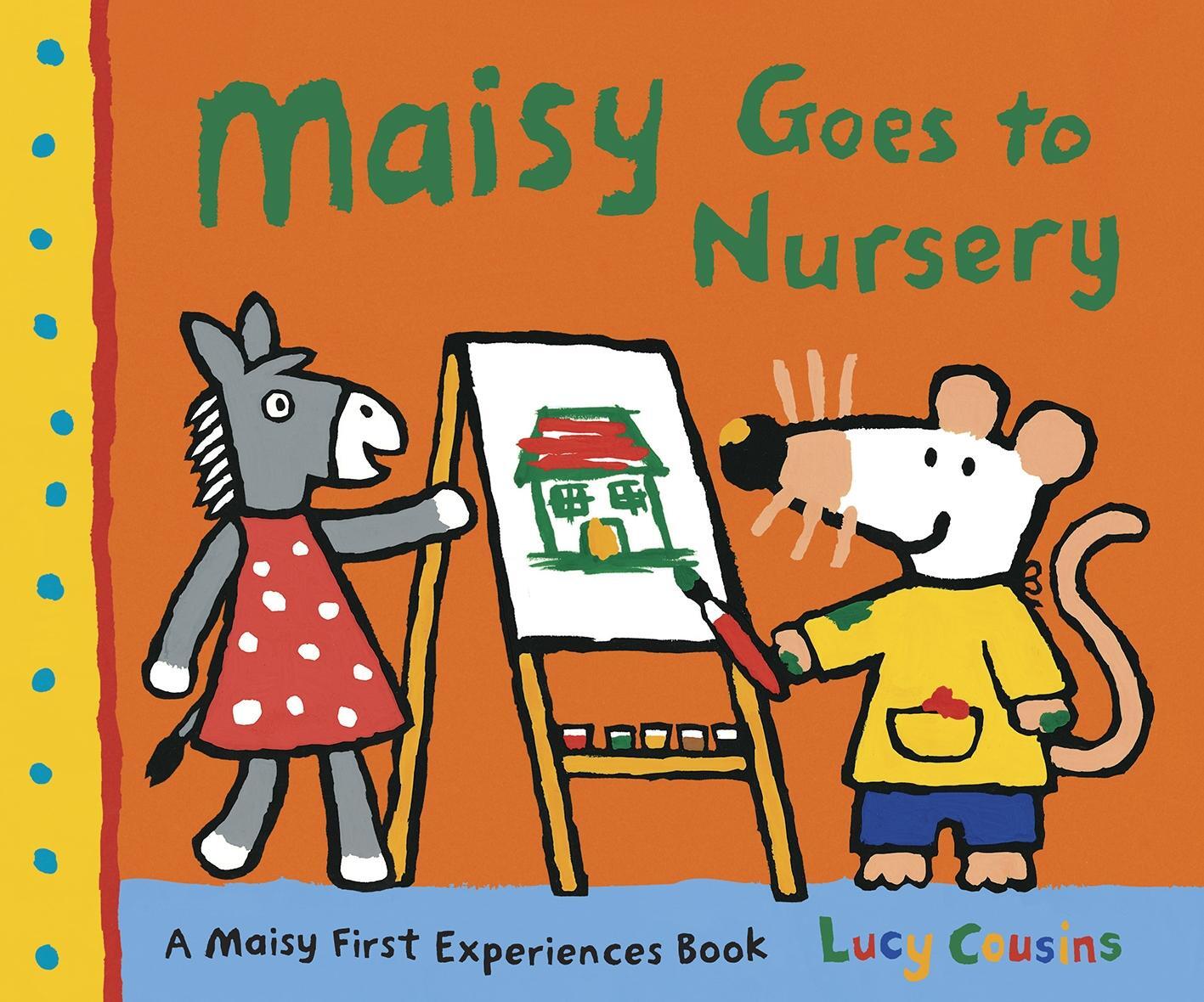 Cover: 9781406325591 | Maisy Goes to Nursery | Lucy Cousins | Taschenbuch | Maisy | 30 S.