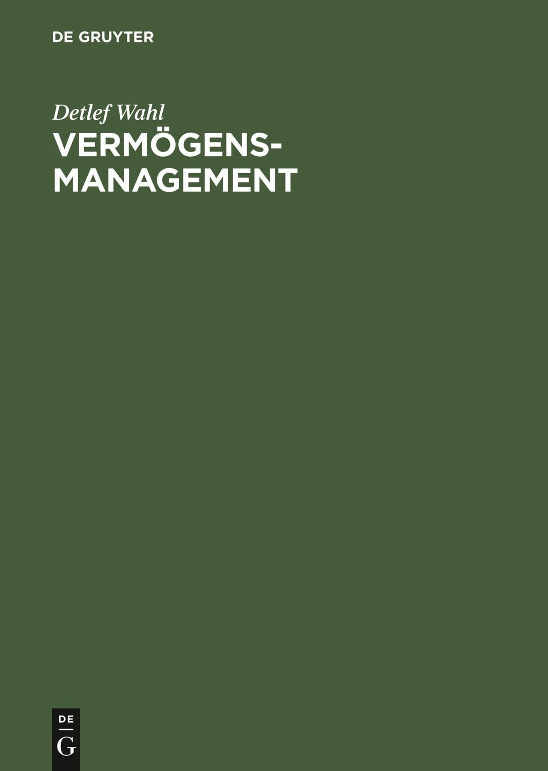 Cover: 9783486272758 | Vermögensmanagement | Rechnerische Grundlagen mit Beispielen in EXCEL