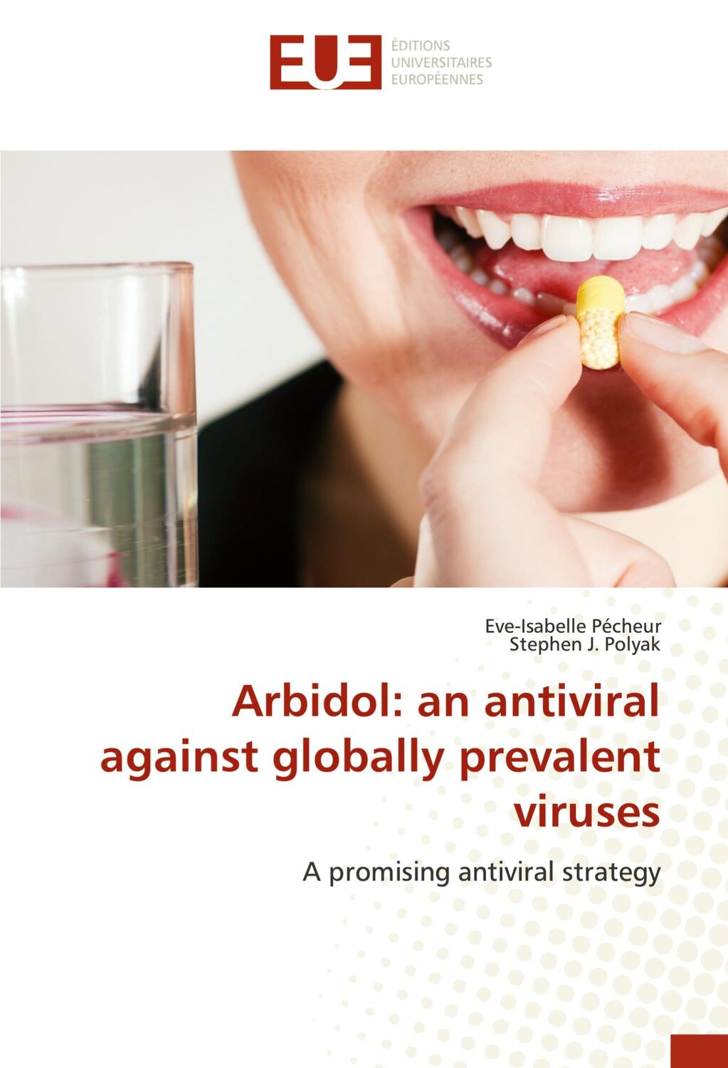 Cover: 9783639653465 | Arbidol: an antiviral against globally prevalent viruses | Taschenbuch