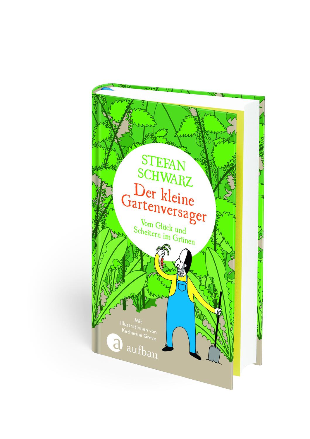 Bild: 9783351037703 | Der kleine Gartenversager | Vom Glück und Scheitern im Grünen | Buch