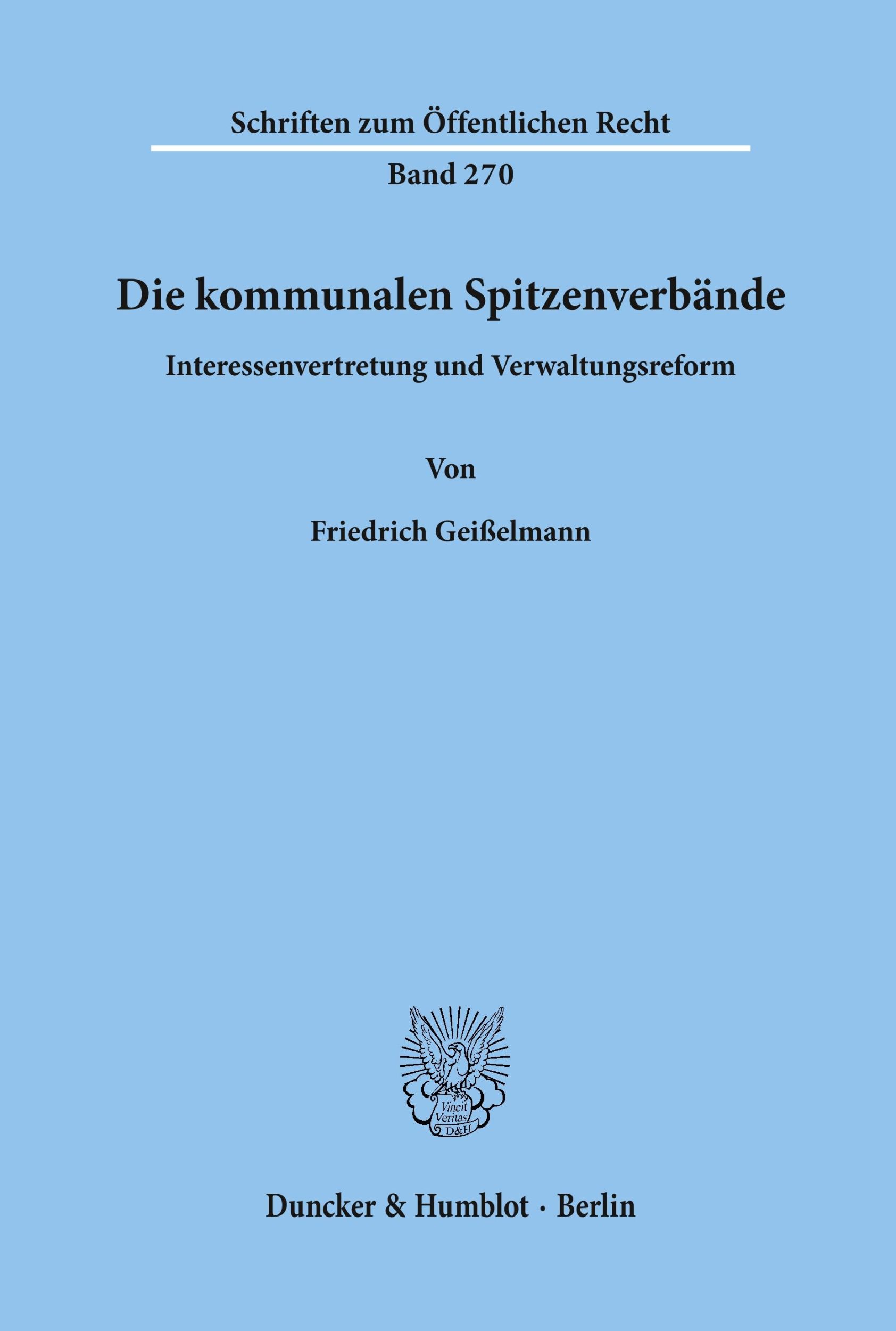 Cover: 9783428034161 | Die kommunalen Spitzenverbände. | Friedrich Geißelmann | Taschenbuch