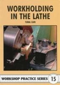 Cover: 9780852429082 | Workholding in the Lathe | Tubal Cain | Taschenbuch | Englisch | 1998