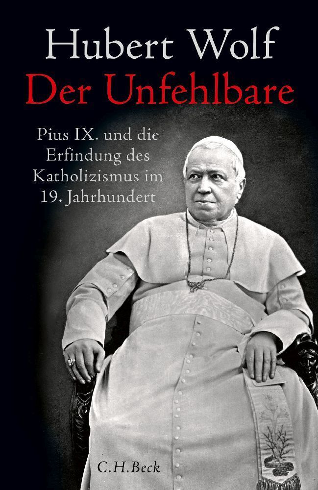 Cover: 9783406755750 | Der Unfehlbare | Hubert Wolf | Buch | 432 S. | Deutsch | 2020 | Beck