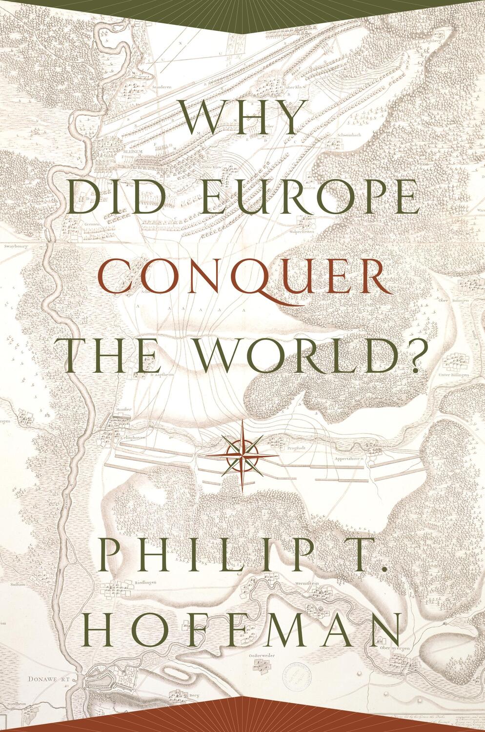 Cover: 9780691175843 | Why Did Europe Conquer the World? | Philip T Hoffman | Taschenbuch