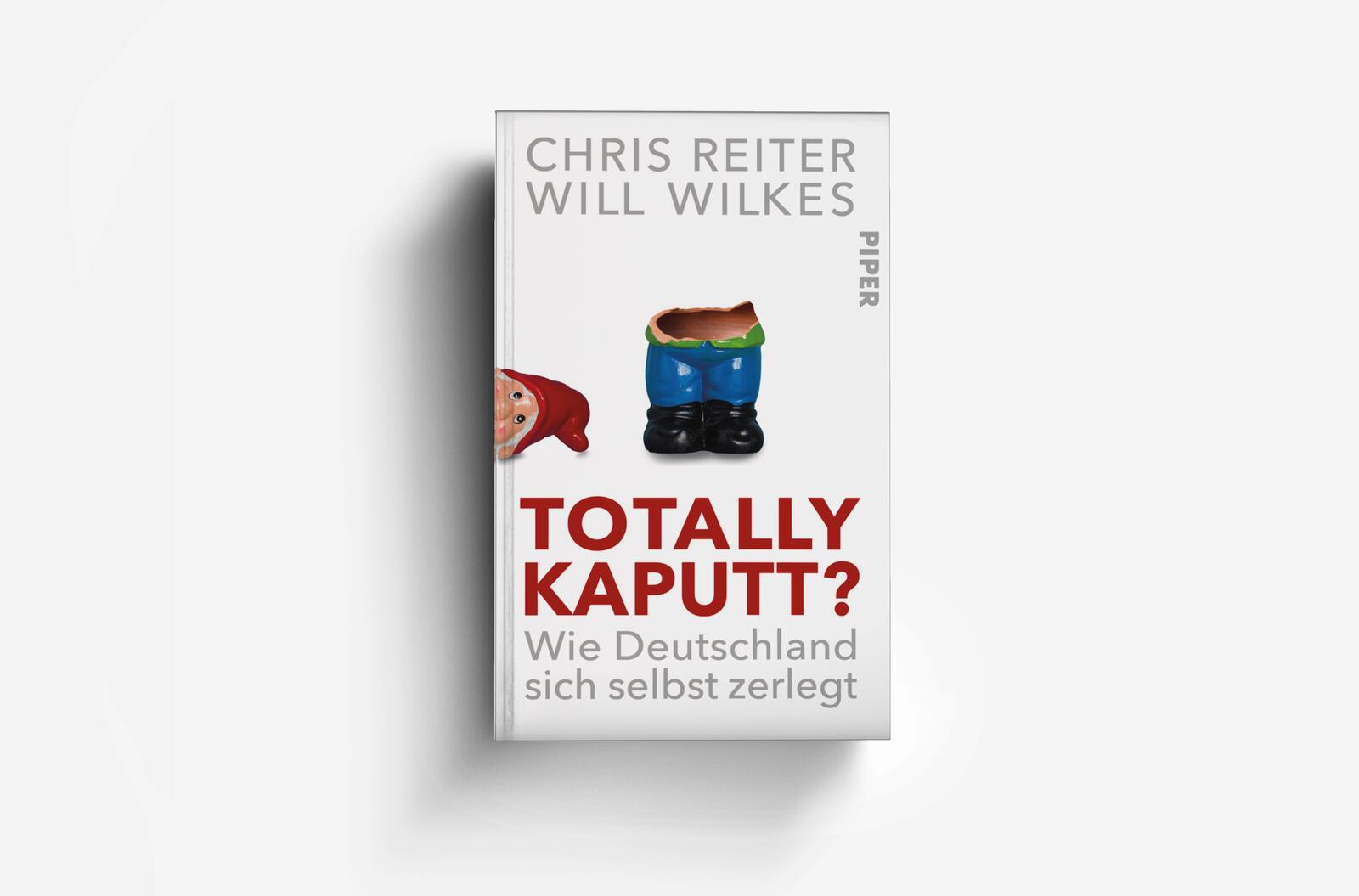 Bild: 9783492073288 | Totally kaputt? | Chris Reiter (u. a.) | Buch | 352 S. | Deutsch