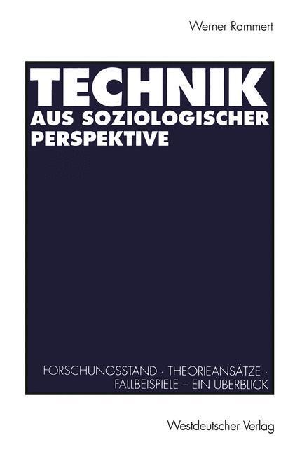 Cover: 9783531124216 | Technik aus soziologischer Perspektive | Taschenbuch | Paperback