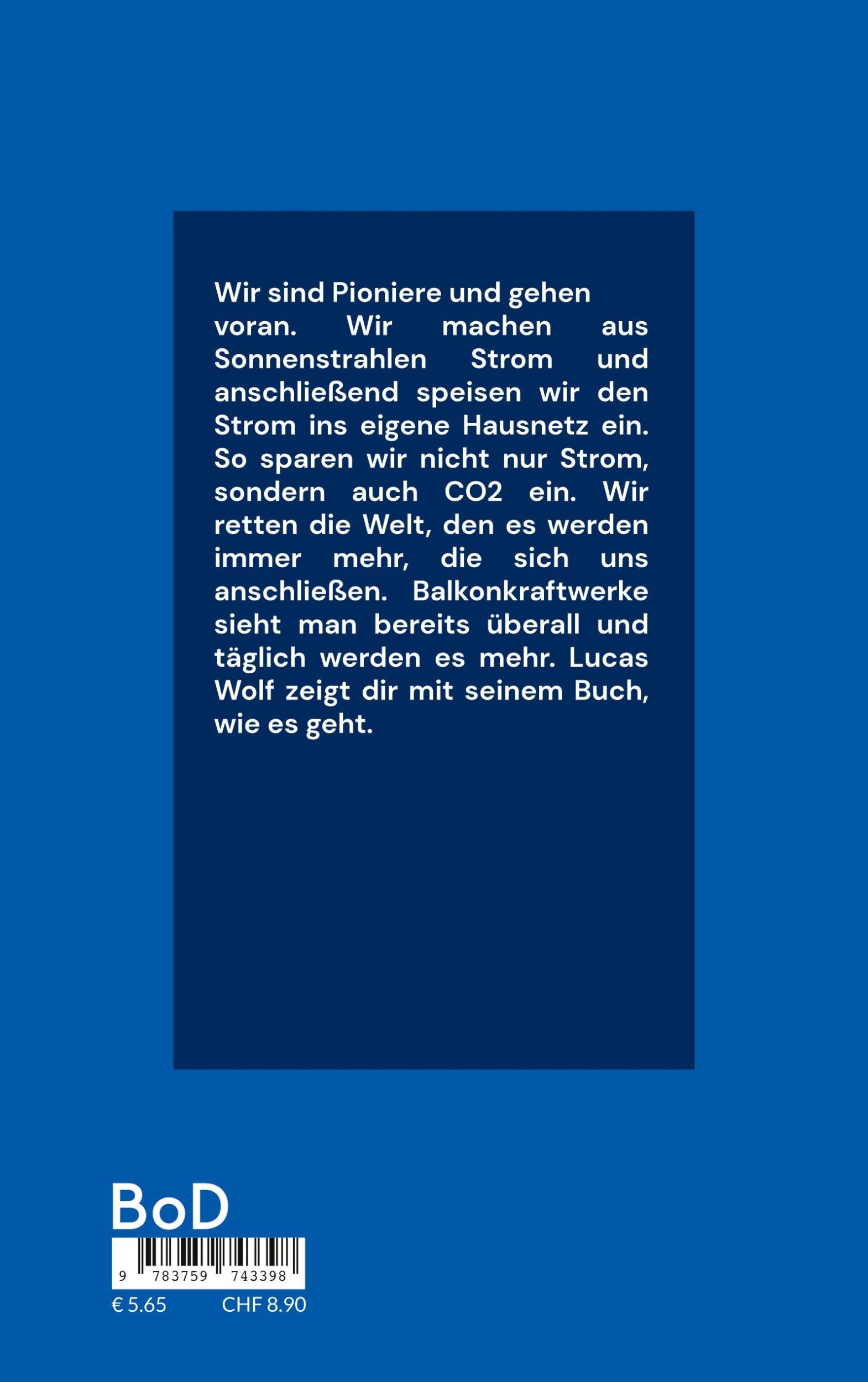 Rückseite: 9783759743398 | Wir fangen die Sonnenstrahlen auf | Und machen Strom daraus | Wolf