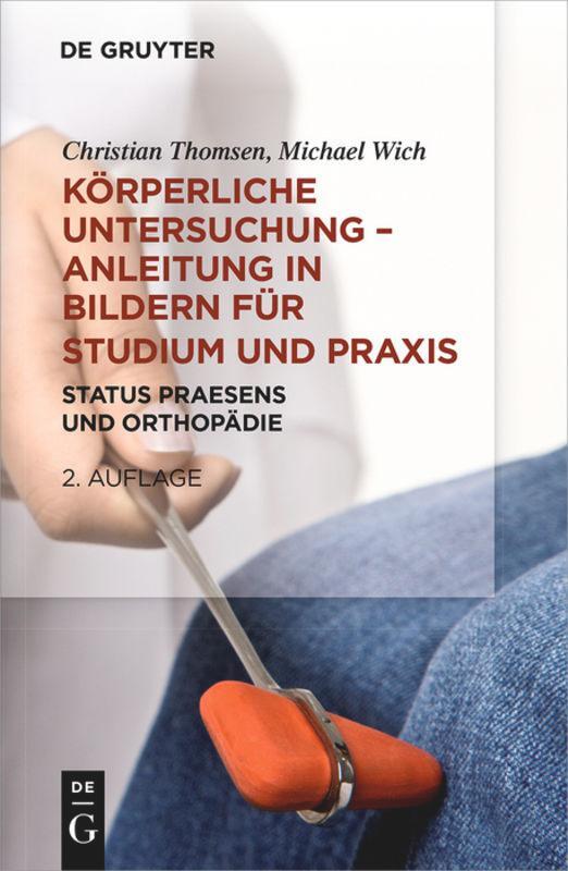 Cover: 9783110338522 | Körperliche Untersuchung ¿ Anleitung in Bildern für Studium und Praxis