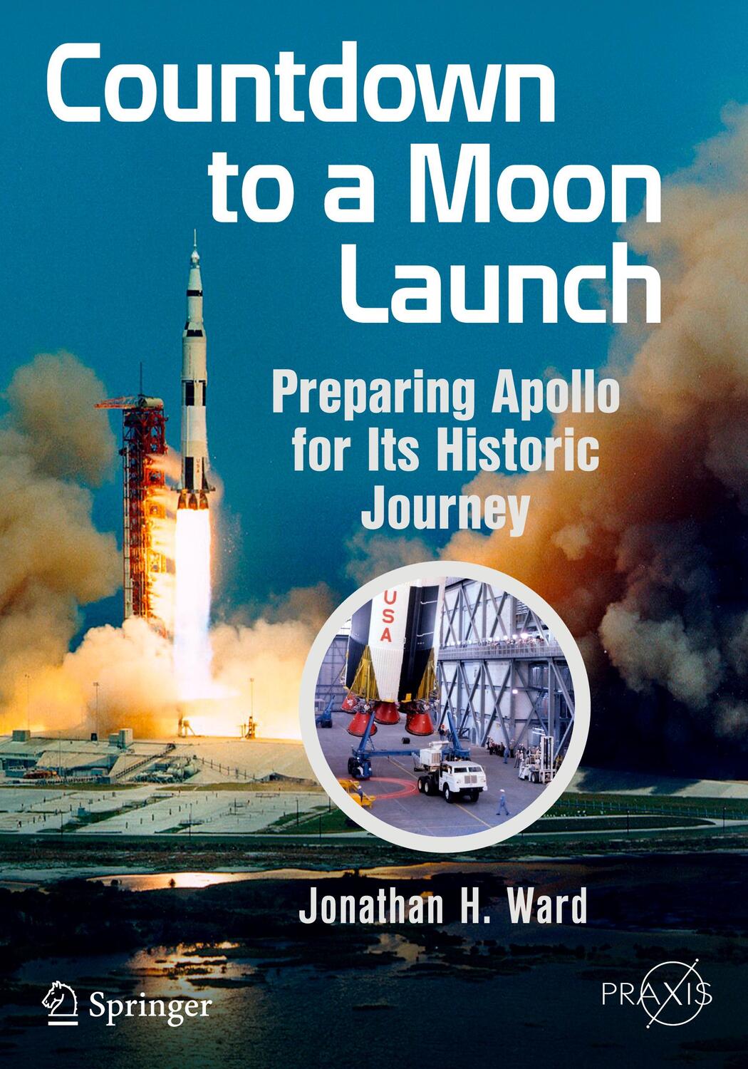 Cover: 9783319177915 | Countdown to a Moon Launch | Preparing Apollo for Its Historic Journey
