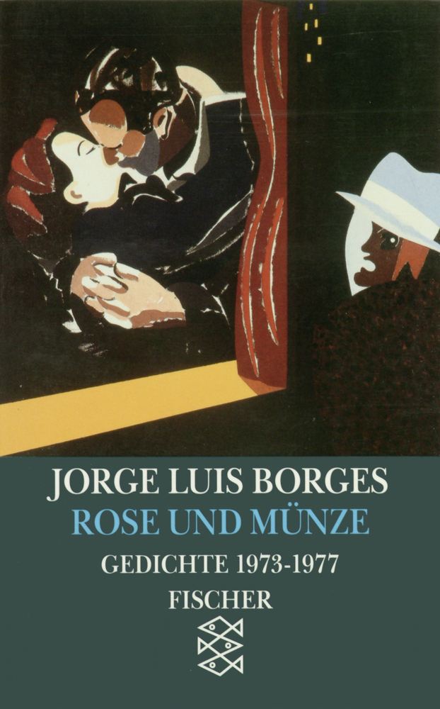 Cover: 9783596105908 | Rose und Münze | Gedichte 1973-1977. Dtsch.-Span. | Jorge Luis Borges