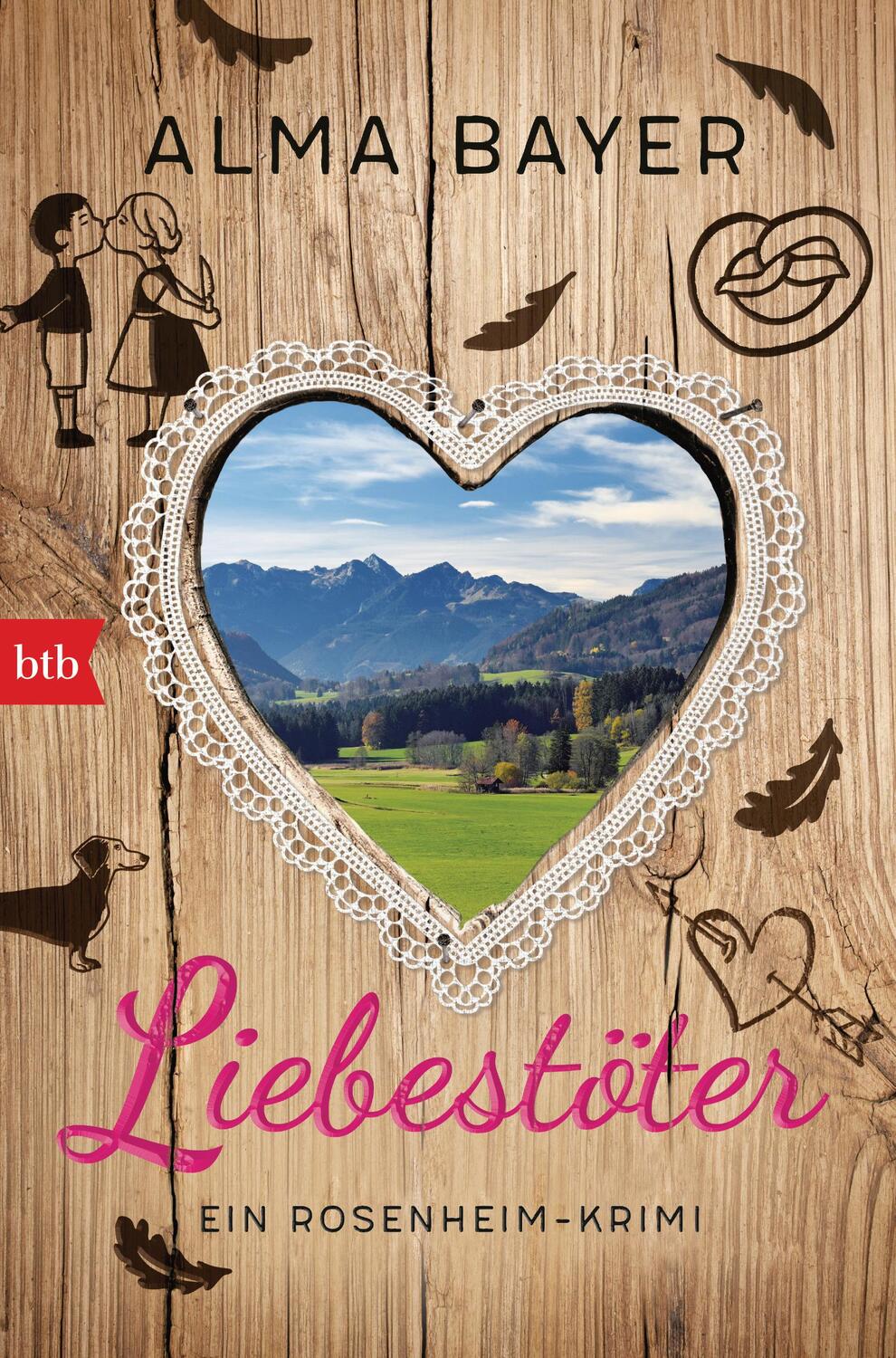 Cover: 9783442717125 | Liebestöter | Ein Rosenheim-Krimi | Alma Bayer | Taschenbuch | Deutsch