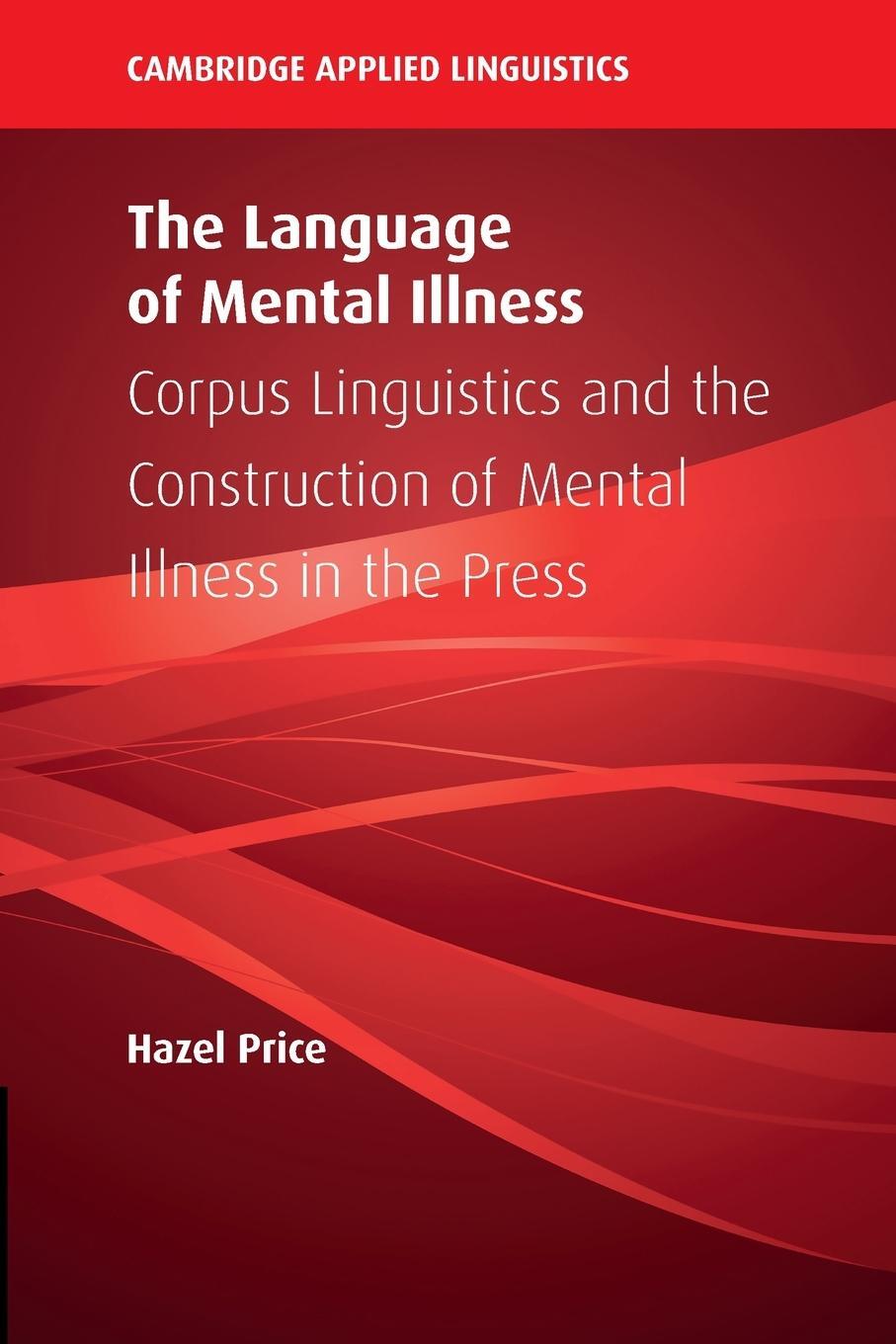 Cover: 9781108994040 | The Language of Mental Illness | Hazel Price | Taschenbuch | Paperback