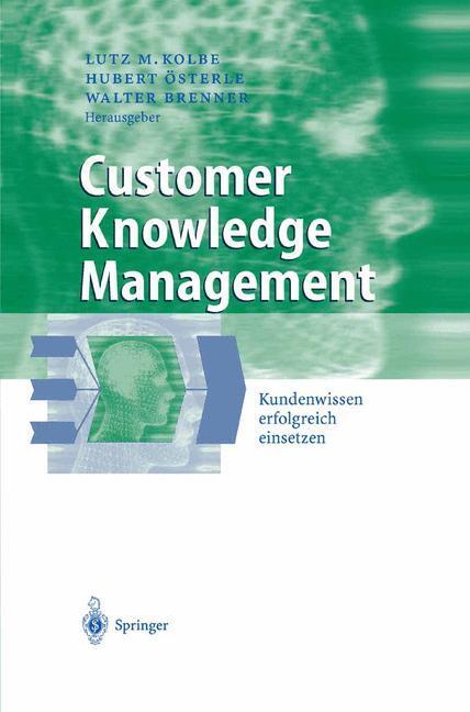 Cover: 9783540005414 | Customer Knowledge Management | Kundenwissen erfolgreich einsetzen