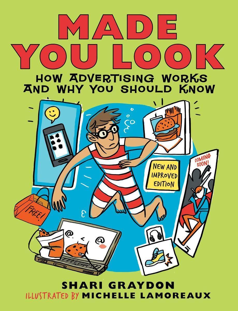 Cover: 9781554515608 | Made You Look | How Advertising Works and Why You Should Know | Buch