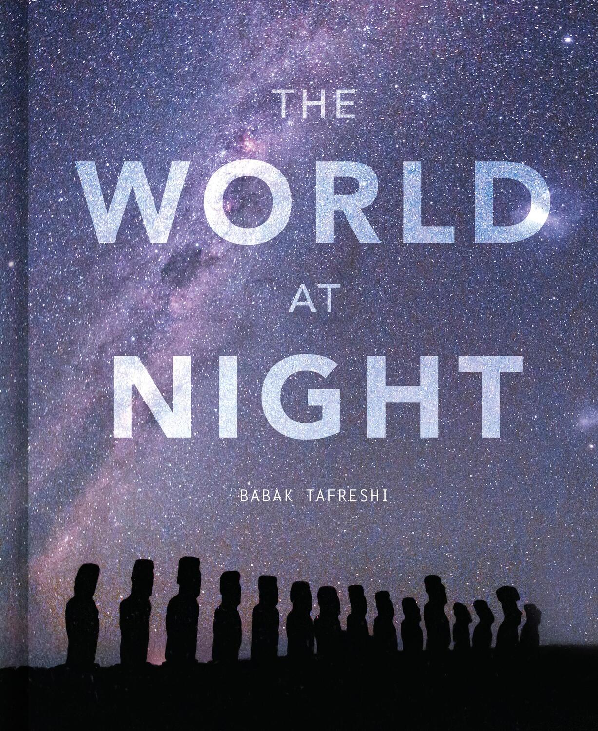 Cover: 9780711278493 | The World at Night | Spectacular photographs of the night sky | Buch