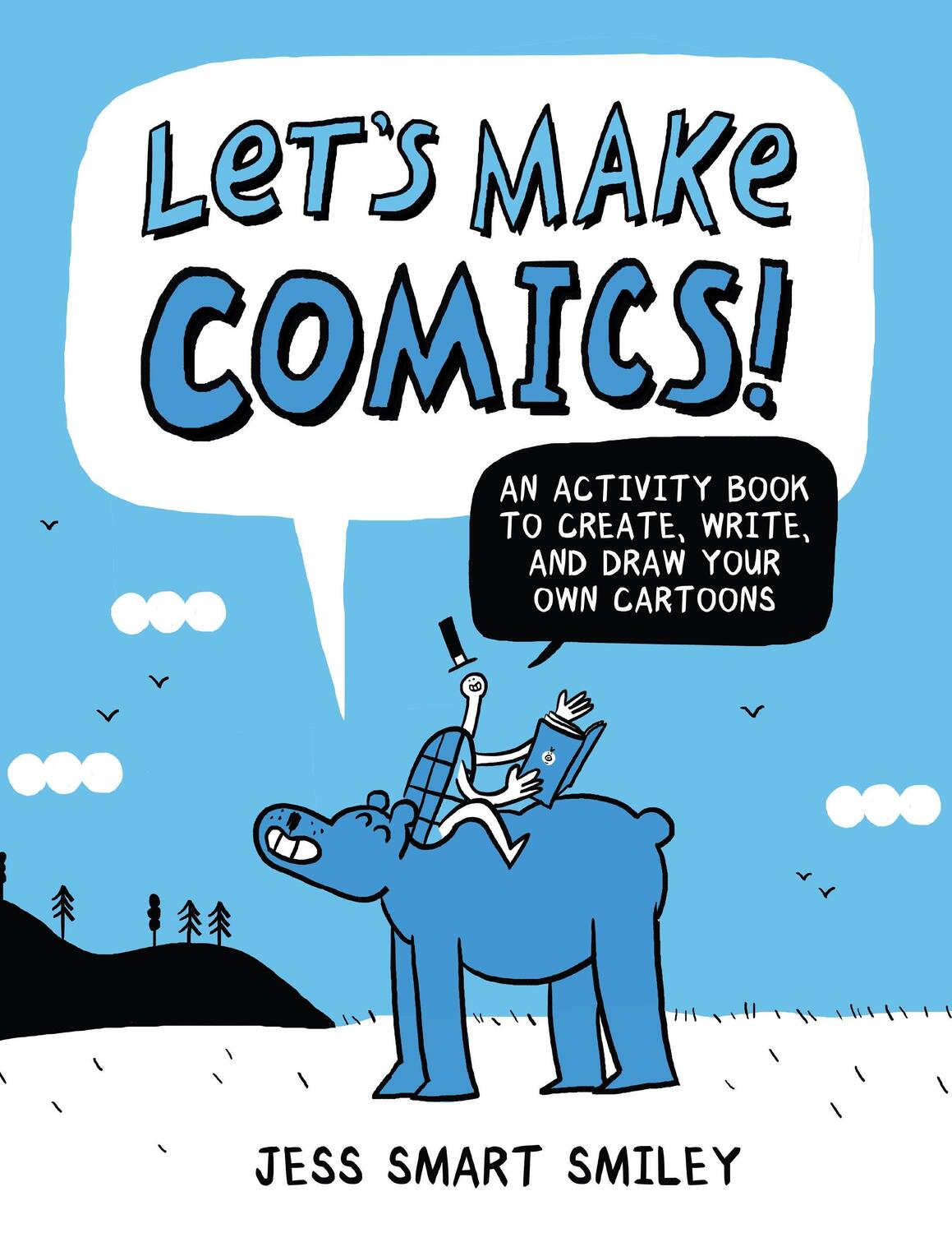 Cover: 9780399580727 | Let's Make Comics! | J. Smiley | Taschenbuch | Englisch | 2018