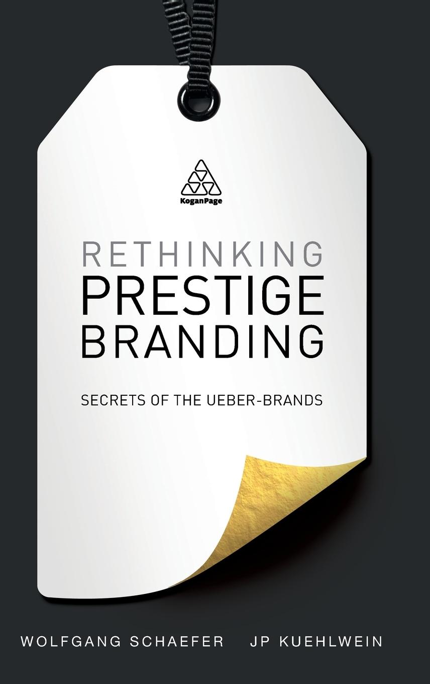 Cover: 9780749479220 | Rethinking Prestige Branding | Secrets of the Ueber-Brands | Buch