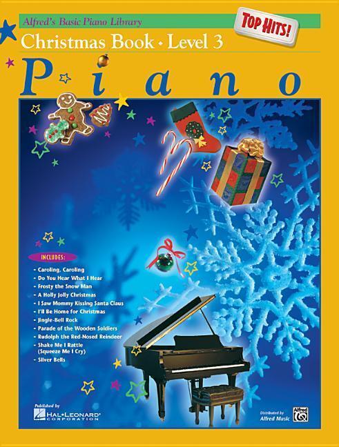 Cover: 9780739004029 | Alfred's Basic Piano Library Top Hits Christmas 3 | Manus (u. a.)