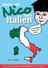 Cover: 9783833489501 | Komm mit Nico nach Italien | Karin Jörges | Taschenbuch | Paperback