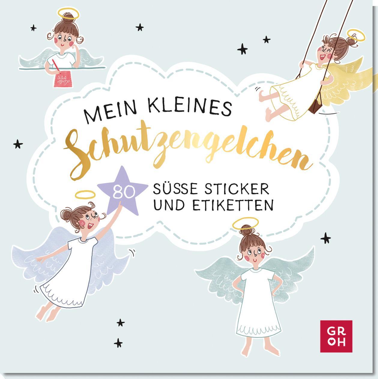 Cover: 4036442011577 | Mein kleines Schutzengelchen - 80 süße Sticker und Etiketten | Verlag