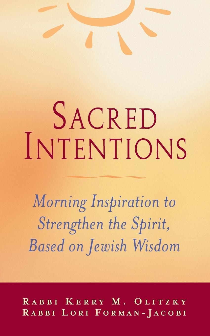 Cover: 9781580230612 | Sacred Intentions | Rabbi Lori Forman-Jacobi (u. a.) | Taschenbuch