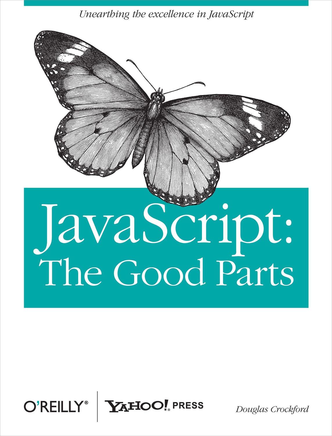 Cover: 9780596517748 | JavaScript: The Good Parts | Douglas Crockford | Taschenbuch | 2008