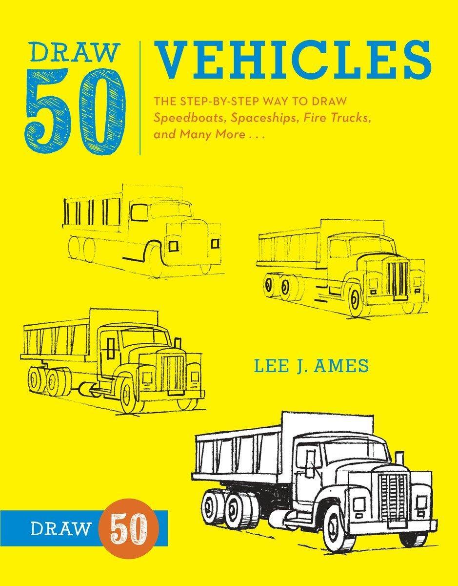 Cover: 9780823085699 | Draw 50 Vehicles | L. Ames | Taschenbuch | Einband - flex.(Paperback)