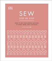 Cover: 9780241412404 | Sew Step by Step | Dk | Buch | Gebunden | Englisch | 2020