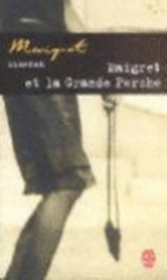 Cover: 9782253142232 | Maigret et la Grande Perche | Georges Simenon | Taschenbuch | 1999