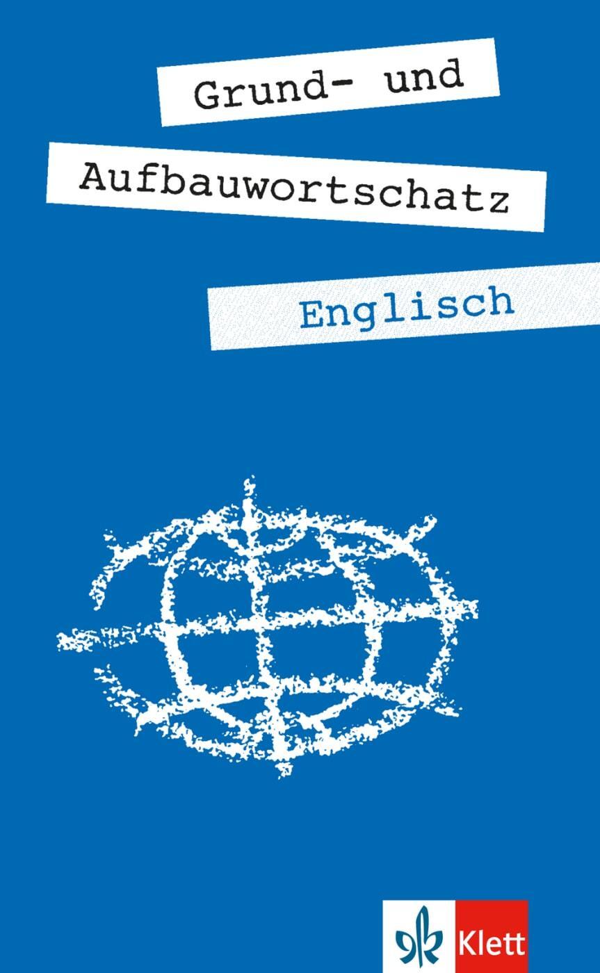 Cover: 9783125195103 | Grund- und Aufbauwortschatz Englisch | Taschenbuch | 274 S. | Deutsch