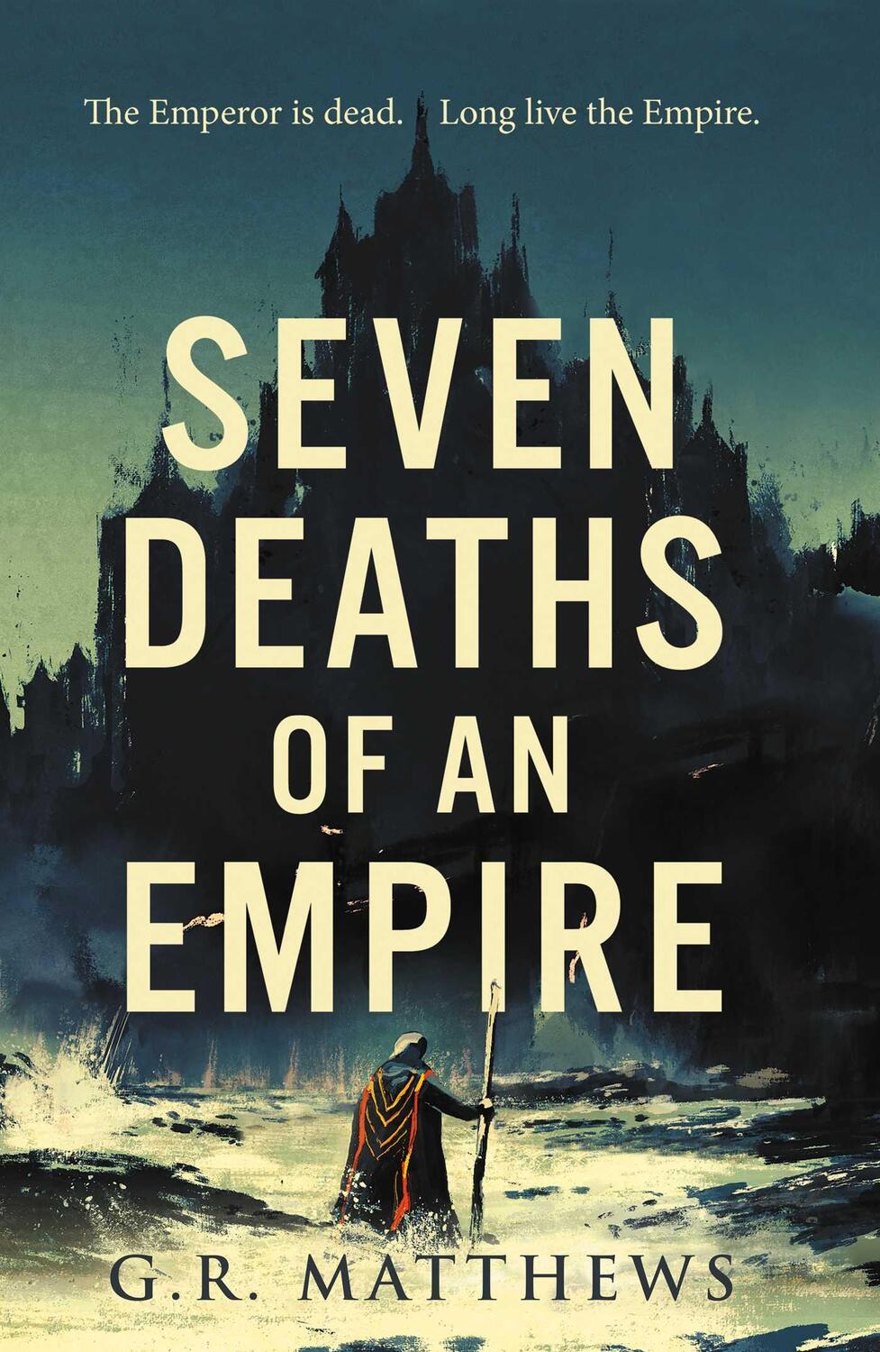 Cover: 9781781089132 | Seven Deaths of an Empire | G. R. Matthews | Buch | Gebunden | 2021