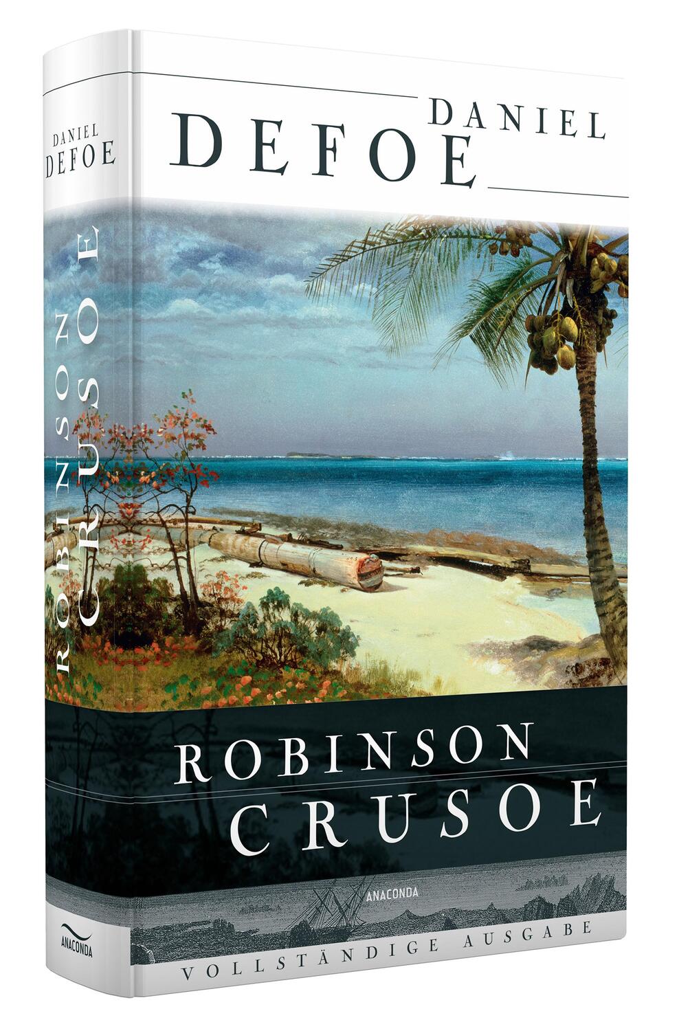 Bild: 9783866476967 | Robinson Crusoe | Daniel Defoe | Buch | Deutsch | 2011 | Anaconda