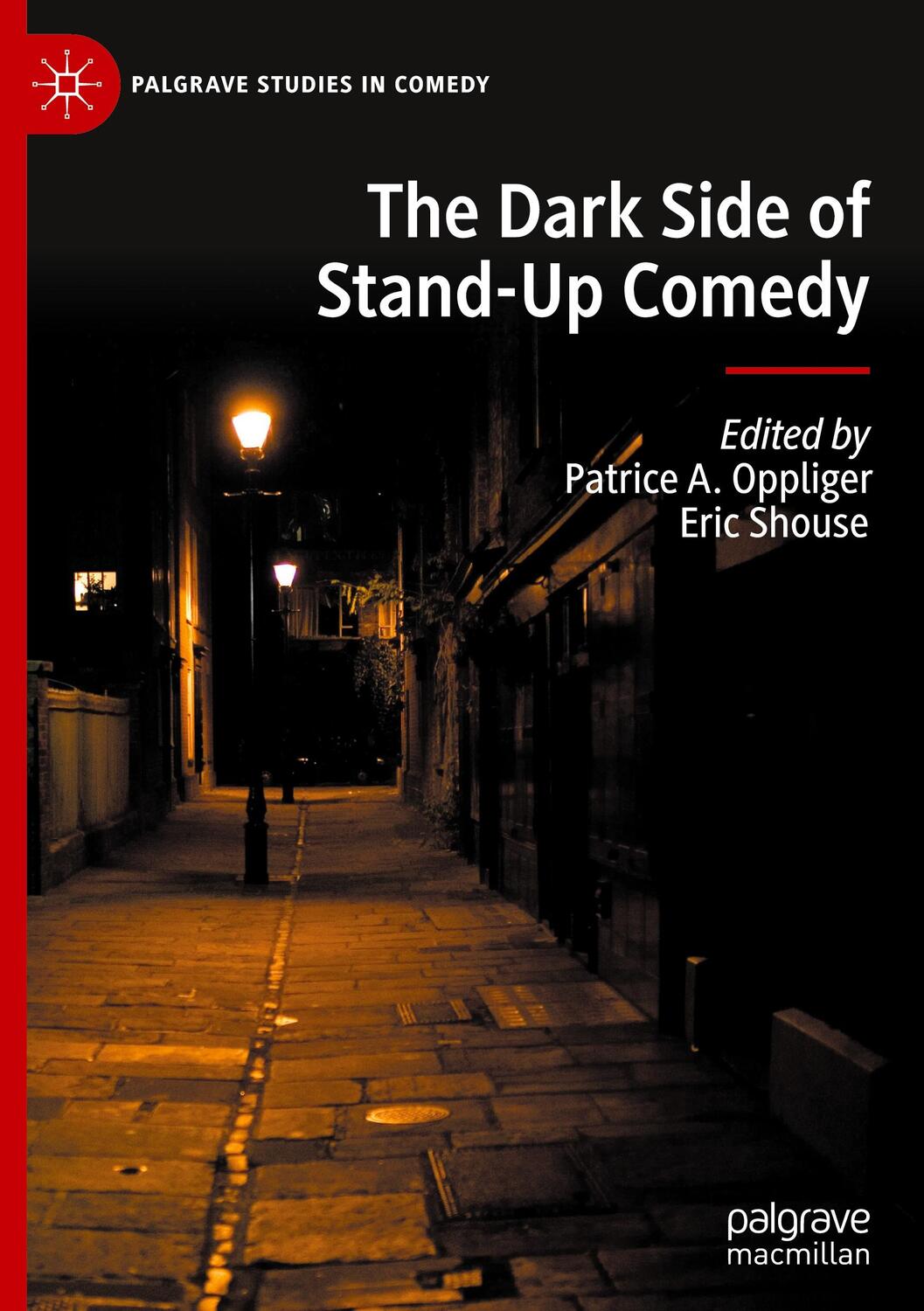 Cover: 9783030372132 | The Dark Side of Stand-Up Comedy | Eric Shouse (u. a.) | Buch | ix