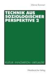 Cover: 9783531134994 | Technik aus soziologischer Perspektive 2 | Werner Rammert | Buch