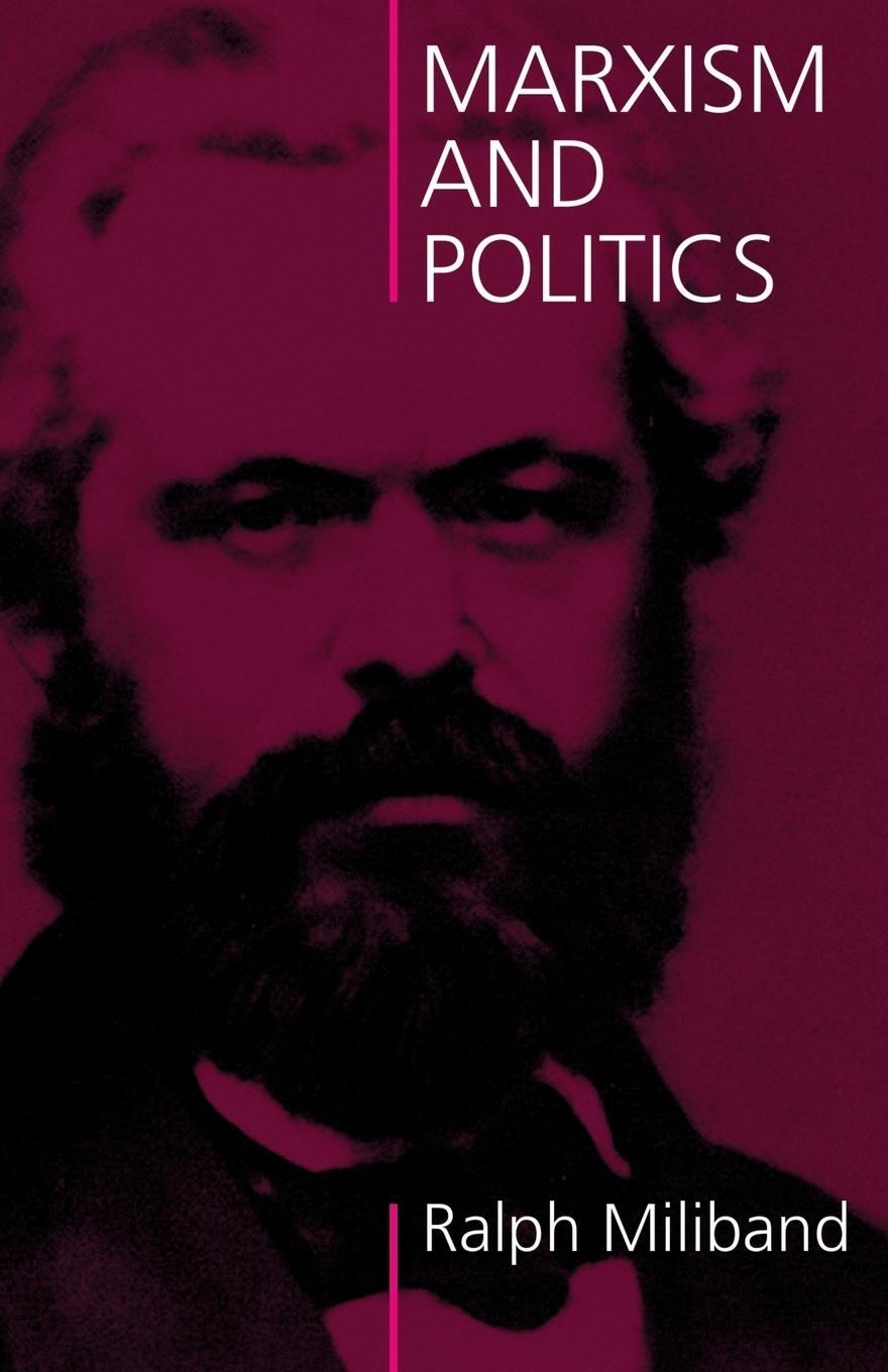 Cover: 9780850365313 | Marxism and Politics (2004) | Ralph Miliband | Taschenbuch | Paperback