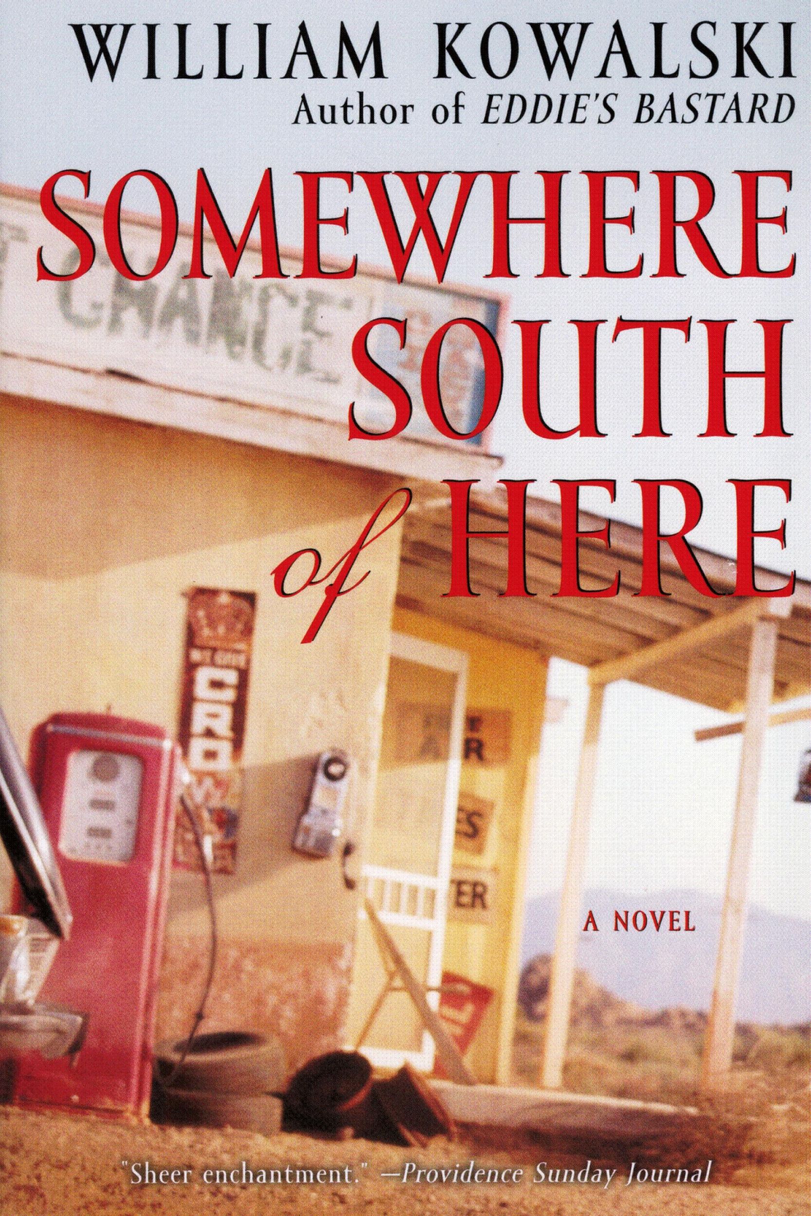 Cover: 9780060084370 | Somewhere South of Here | William Kowalski | Taschenbuch | Englisch