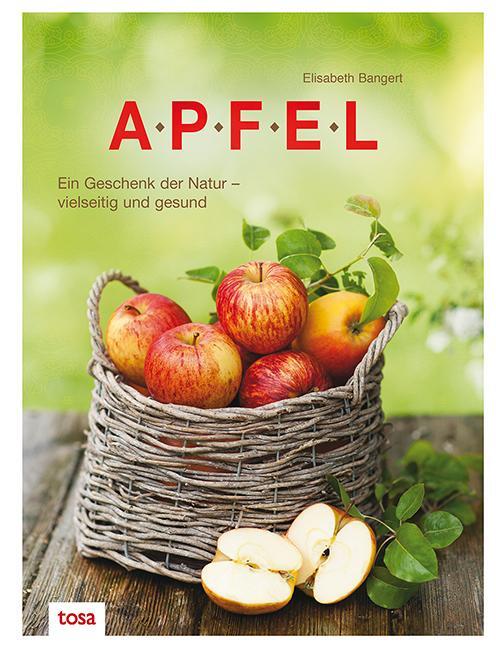 Cover: 9783863138387 | Apfel | Ein Geschenk der Natur: vielseitig und gesund | Buch | 128 S.