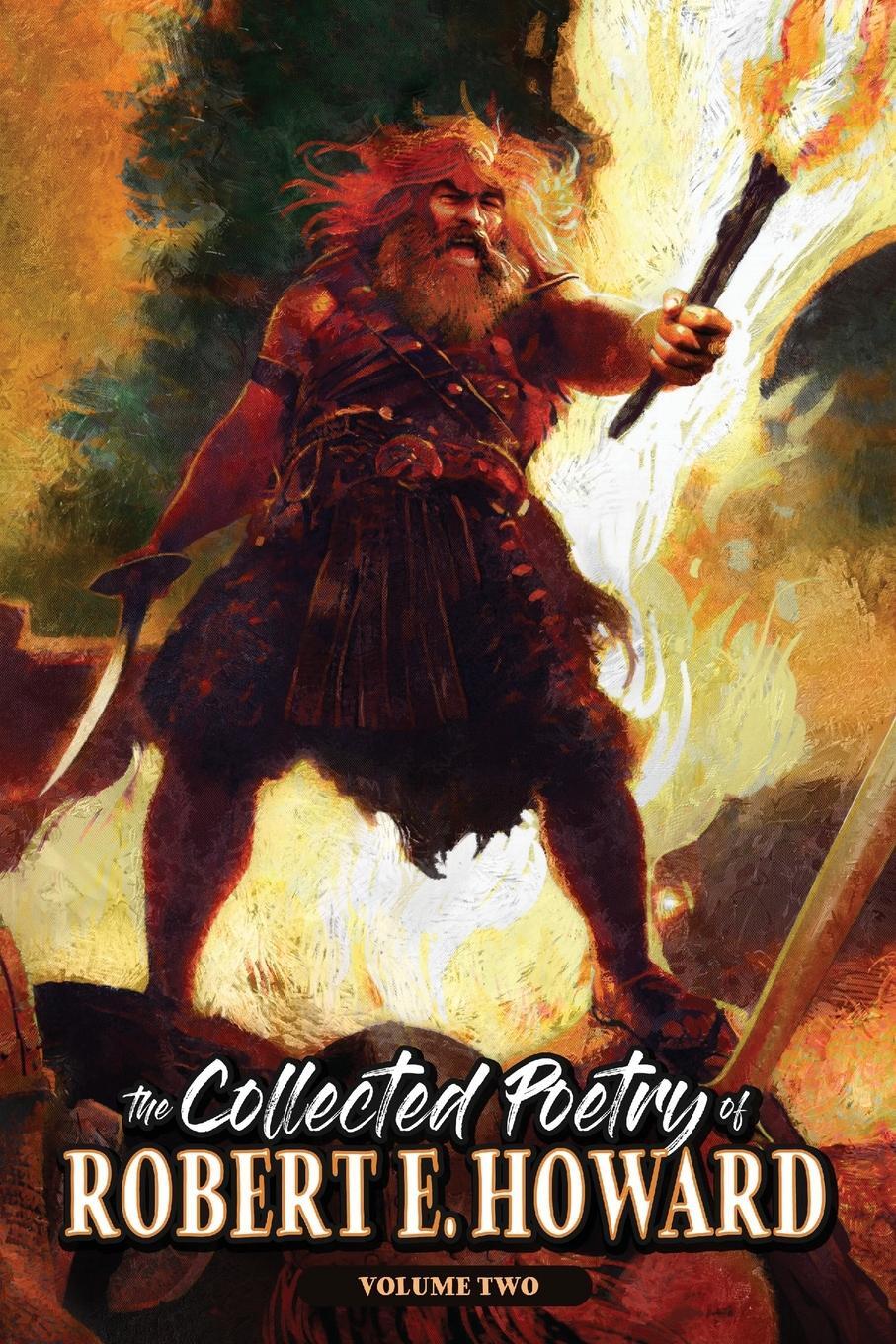 Cover: 9781955446099 | The Collected Poetry of Robert E. Howard, Volume 2 | Robert E. Howard