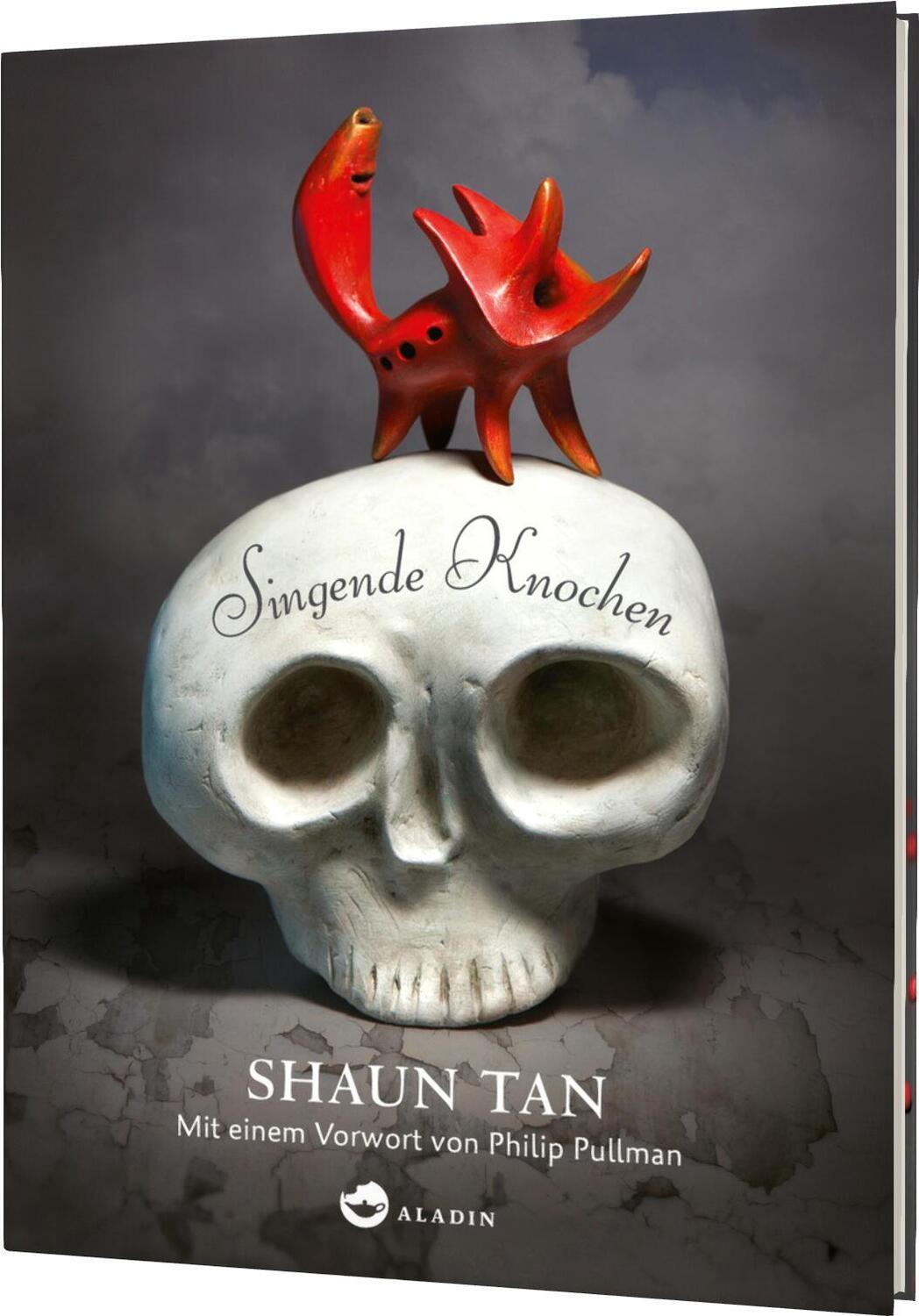 Cover: 9783848920785 | Singende Knochen | Shaun Tan | Buch | 176 S. | Deutsch | 2016 | Aladin